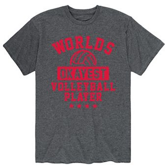 Men's Worlds Okayest Volleyball Tee