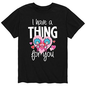 Men's Dr. Seuss "I Have A Thing For You" Tee