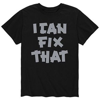 Men's I Can Fix That Tee