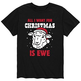 Men's Want For Christmas Is Ewe Tee