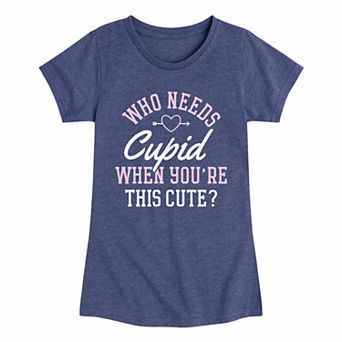 Girls 7-16 Valentine Who Needs Cupid Graphic Tee