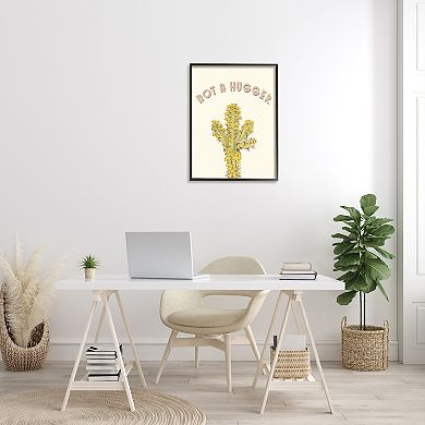 Stupell Home Decor Not A Hugger Cactus Framed Wall Art