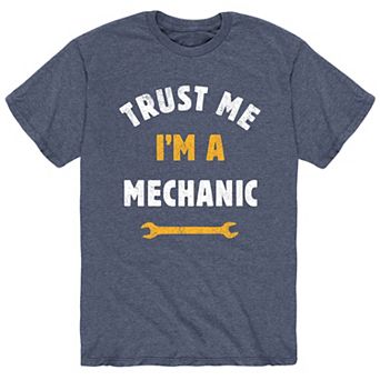 Men's Trust Me I'm A Mechanic Tee