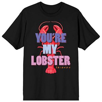 Men's Youre My Lobster Friends Tee