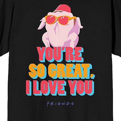 Men's Friends You're So Great Tee