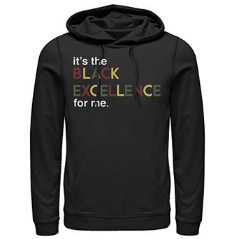 Men's It's The Black Excellence For Me Hoodie