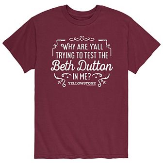 Men's Yellowstone Trying To Test Beth Dutton Tee