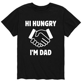 Men's Hi Hungry Im Dad Tee