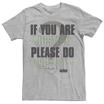 Men's DC Comics The Batman "If You Are Justice Please Do Not Lie" Tee