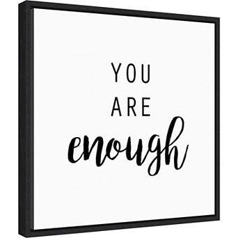 Amanti Art You Are Enough Framed Wall Art