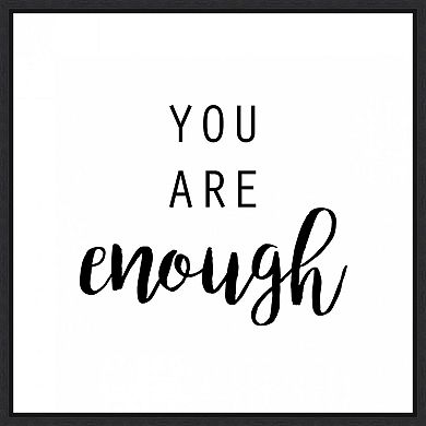 Amanti Art You Are Enough Framed Wall Art