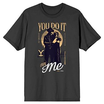 Men's Yellowstone You Do It for Me Tee