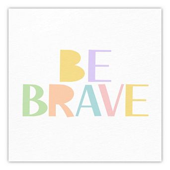 Courtside Market Be Brave Canvas Art Wall Decor