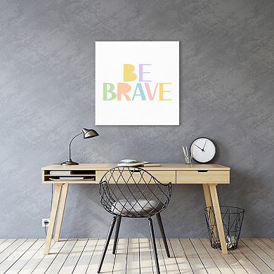 Courtside Market Be Brave Canvas Art Wall Decor