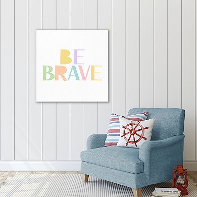 Courtside Market Be Brave Canvas Art Wall Decor