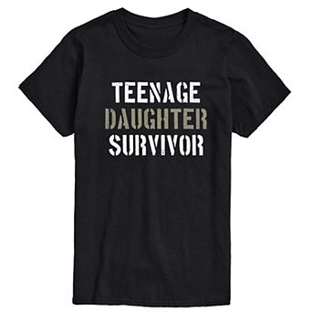 Men's Teenage Daughter Survivor Tee
