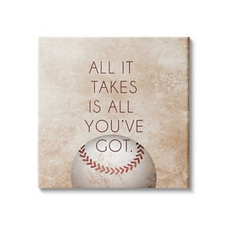 Stupell Home Decor "Takes All You've Got" Sports Canvas Art