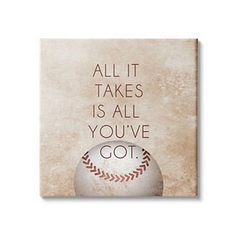 Stupell Home Decor "Takes All You've Got" Sports Canvas Art