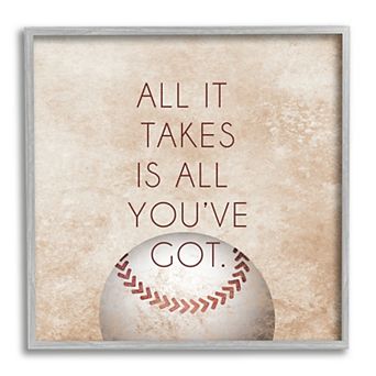 Stupell Home Decor "Takes All You've Got" Sports Wood Frame Art
