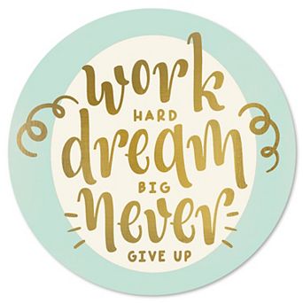 COURTSIDE MARKET Work Hard Dream Big Circle Wall Art