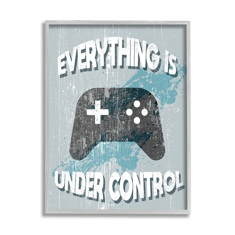 Stupell Home Decor Everything Is Under Control Video Games Gray Frame Wall Decor, Multi