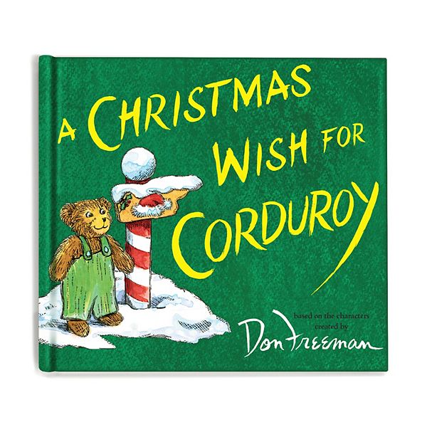 Kohl's Cares A Christmas Wish for Corduroy by Don Freeman Hardcover