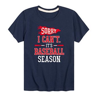 Boys 8-20 I Cant Its Baseball Season Tee