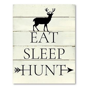 COURTSIDE MARKET Eat Sleep Hunt Board Sign
