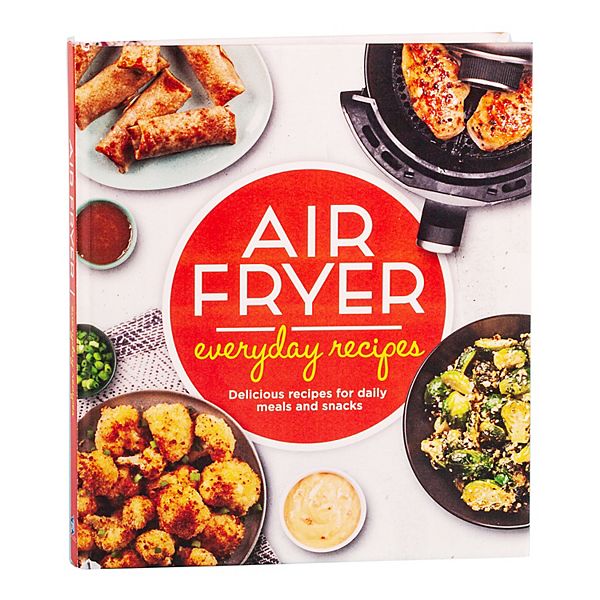 Everyday Air Fryer Recipes Cookbook