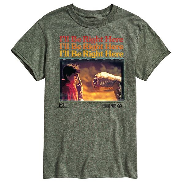 Men's ET I'll Be Right Here Graphic Tee