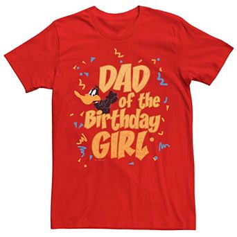 Men's Looney Tunes Daffy Duck Dad Birthday Girl Tee