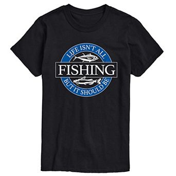 Big & Tall Life Fishing Tee