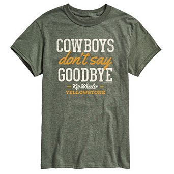 Men's Yellowstone Don't Say Goodbye Tee