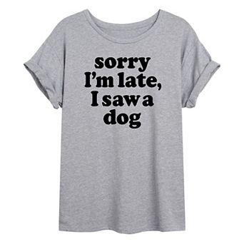 Juniors' "I Saw A Dog" Oversized Graphic Tee