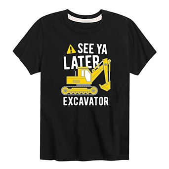 Boys 8-20 "See Ya Later Excavator" Graphic Tee