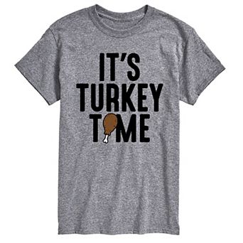 Big & Tall Its Turkey Time Tee