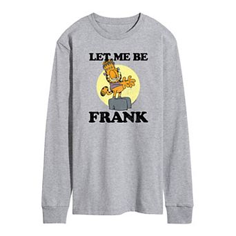 Men's Garfield Let Me Be Frank Long Sleeve Tee