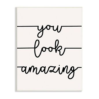 Stupell Home Decor You Look Amazing Phrase Abstract Line Wall Art