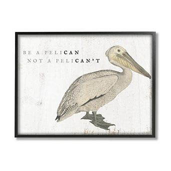 Stupell Home Decor "Be Pelican, Not Pelican't" Funny Beach Pun Wall Art