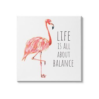 Stupell Home Decor Life is About Balance Pink Flamingo Canvas Wall Art
