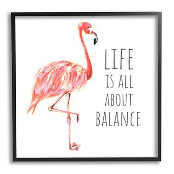 Stupell Home Decor Life is About Balance Pink Flamingo Wall Art