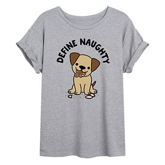 Juniors' Define Naughty Dog Oversized Graphic Tee