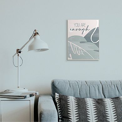 Stupell Home Decor You are Enough Phrase Soft Green Leaves Wall Decor