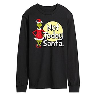 Men's Dr. Seuss Grinch Not Today Santa Long Sleeve Tee