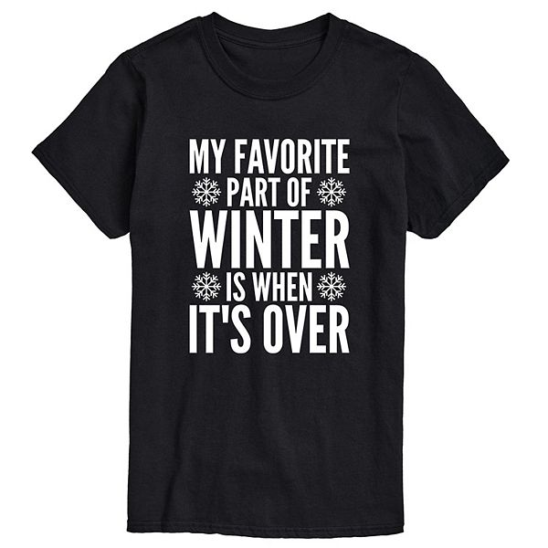 Big & Tall When Winter Over Tee