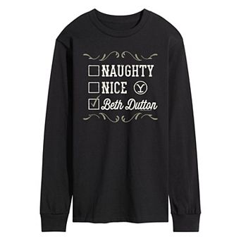 Men's Yellowstone Naughty Nice Beth Dutton Long Sleeve Tee