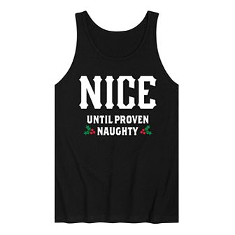 Men's Nice Until Proven Naughty Tank Top Top