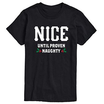 Men's Nice Until Proven Naughty Tee