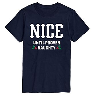 Men's Nice Until Proven Naughty Tee