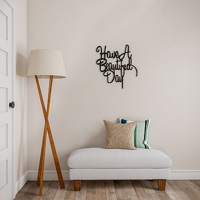 Lavish Home Metal Cutout "Have a Beautiful Day" Sign Wall Decor